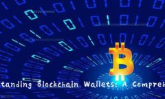 Title: Understanding Blockchain